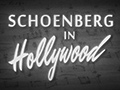 The title 'Shoenberg in Hollywood' in the style of a classif film